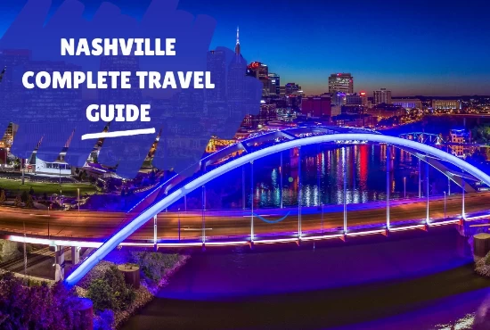 Nashville: Eat, Shop, Explore, Groove, Rest – Your Ultimate Guide