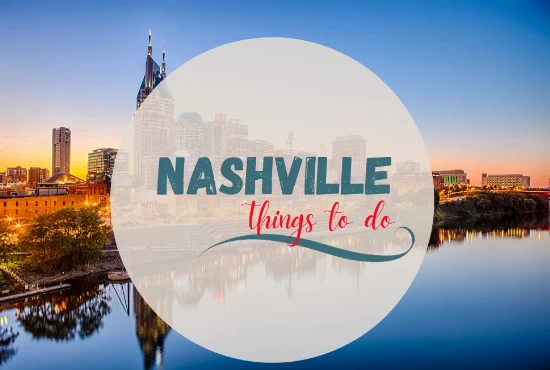 Top 7 Attractions in Nashville 